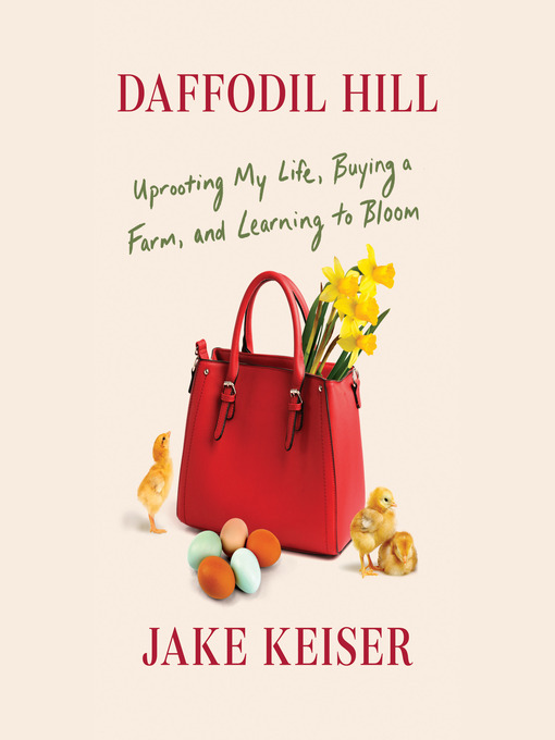 Title details for Daffodil Hill by Jake Keiser - Available